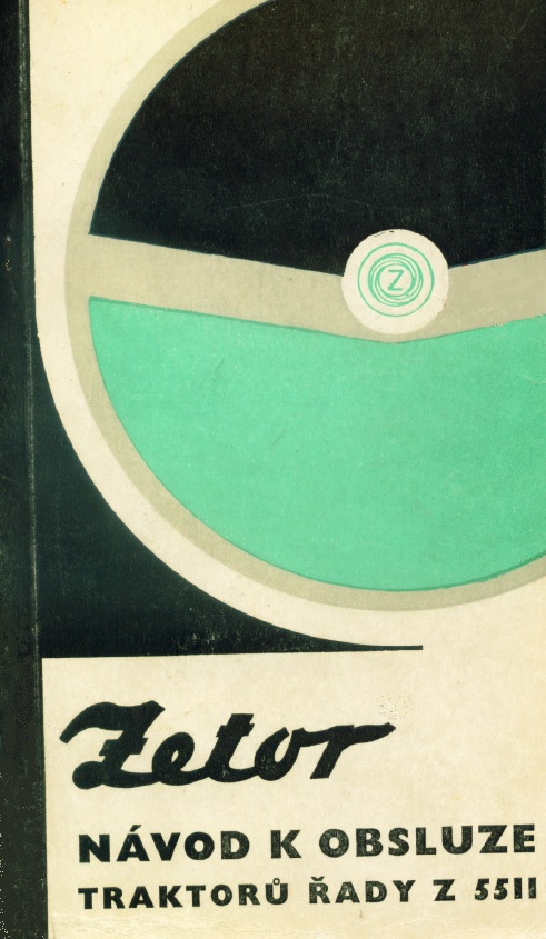 ZETOR  5511, 5545, 5611, 5645, 5647  Navod na obsluhu